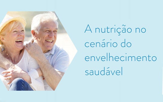 Nutrição e o envelhecimento saudável