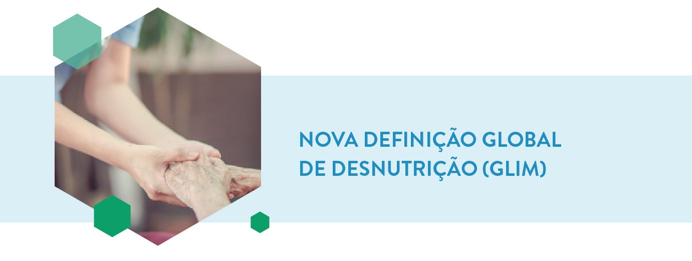 Nova definição global de desnutrição