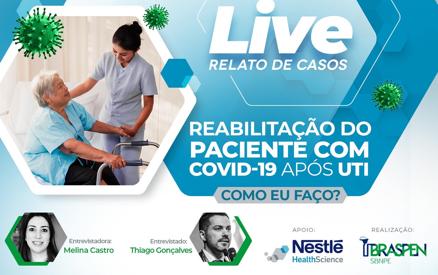 Live - Relatos de casos - Reabilitação do paciente