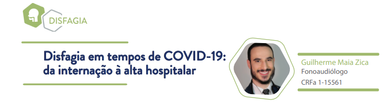 Disfagia em tempos de COVID - 19