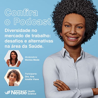 Confira o Podcast - Diversidade no mercado de trabalho