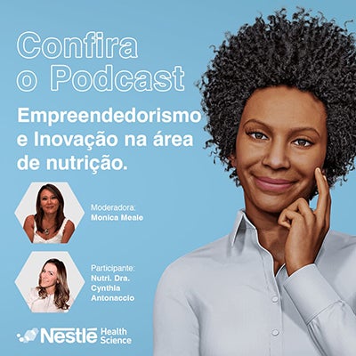 Confira o Podcast - Empreendedorismo e inovação da área de nutrição