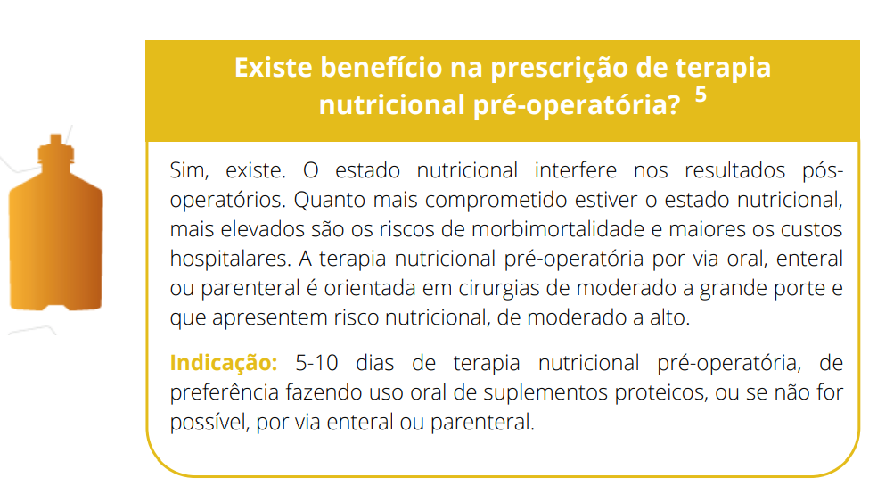 Existe benefício na prescrição de terapia nutricional pré-operatória? 5