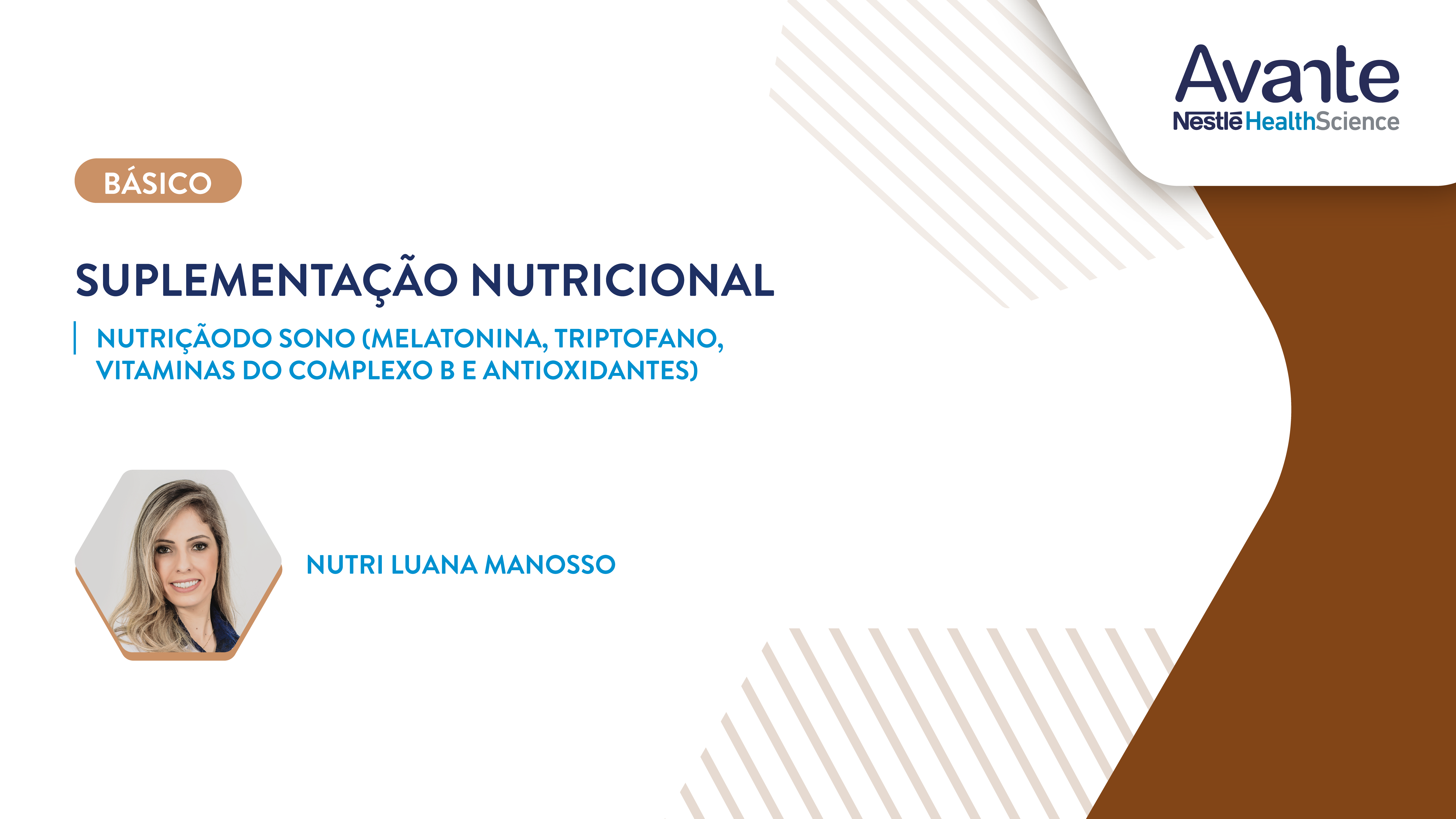 Nutrição do sono (melatonina, magnésio, triptofano, vitaminas do complexo B e antioxidantes)