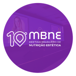 10° MBNE - Meeting Brasileiro Nutrição Estética e Saúde da Mulher
