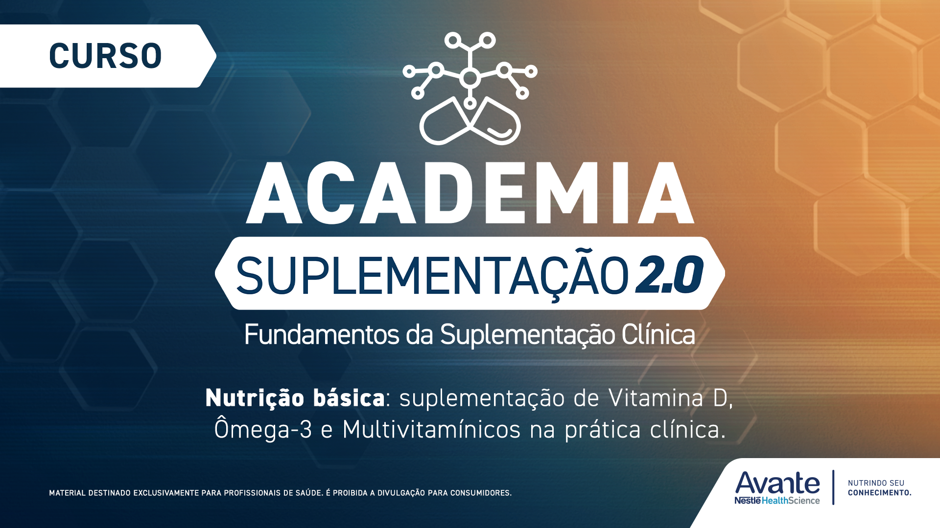 Suplementação 2.0 - Fundamentos da Suplementação Clínica