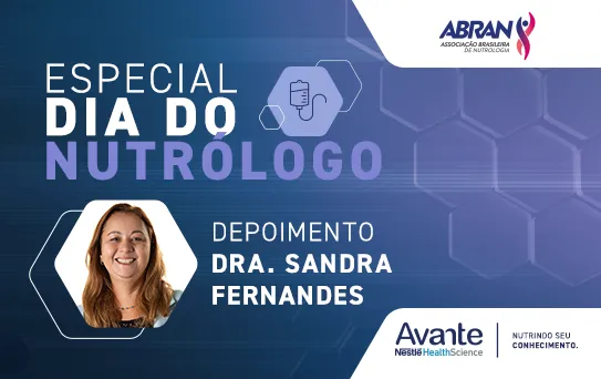 Especial Dia do Nutrólogo 2024 - Dra. Sandra Fernandes