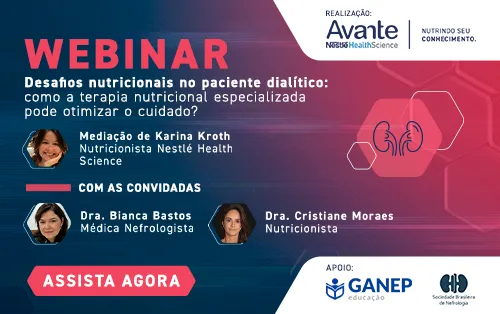 Webinar Desafios nutricionais no paciente dialítico: Como a terapia nutricional especializada pode otimizar o cuidado?