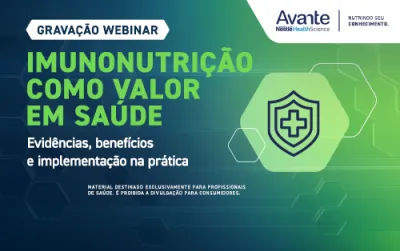 Imunonutrição como Valor em Saúde: Evidências, Benefícios e Implementação na Prática