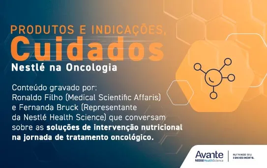 Produtos e indicações, Cuidados Nestlé na Oncologia