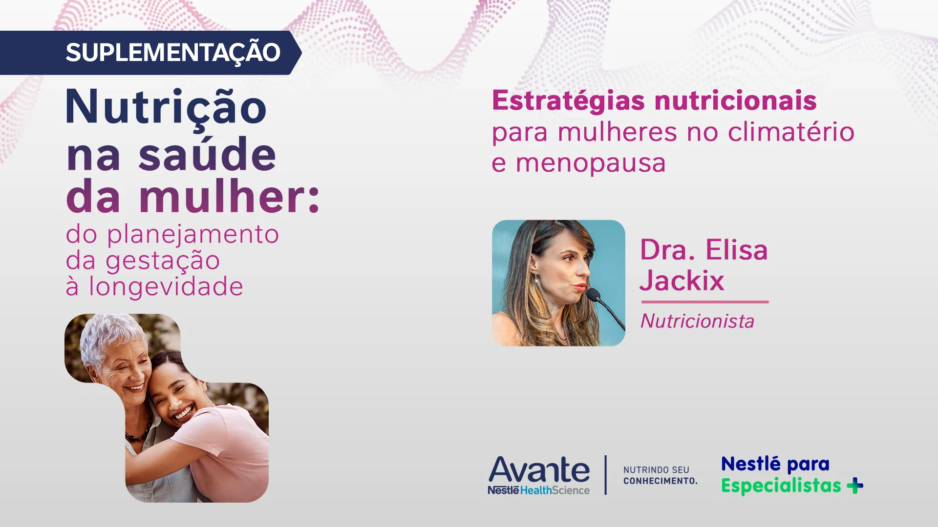Aula - Estratégias nutricionais para mulheres no climatério e menopausa