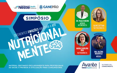 Ganepão 2025: Simpósio NUTRICIONALMENTE: Diferentes emoções habitam a UTI
