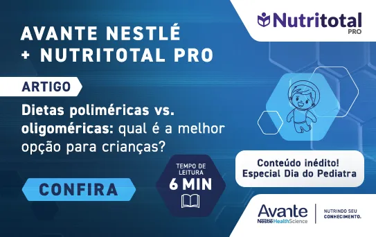 DIETAS POLIMÉRICAS VS. OLIGOMÉRICAS: qual é a melhor opção para crianças?