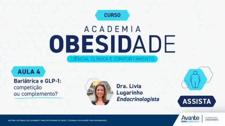 Bariátrica e GLP‑1: competição ou complemento? 