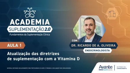 Atualização das diretrizes de suplementação com a Vitamina D