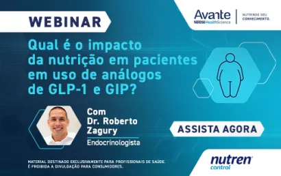 Webinar: O Impacto da Nutrição em Pacientes em Uso de aGLP-1 e GIP