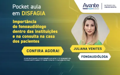 Pocket Aula em Disfagia: A importância do fonoaudiólogo nas instituições e no atendimento domiciliar
